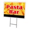 Signmission Pasta Bar Yard Sign & Stake outdoor plastic coroplast window, C-1216-DS-Pasta Bar C-1216-DS-Pasta Bar - alternate 1